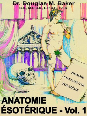 cover image of Anatomie Ésotérique--Volume 1